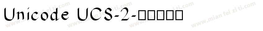 Unicode UCS-2字体转换